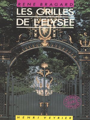 cover image of Les Grilles de l'Élysée
